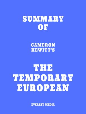 cover image of Summary of Cameron Hewitt's the Temporary European